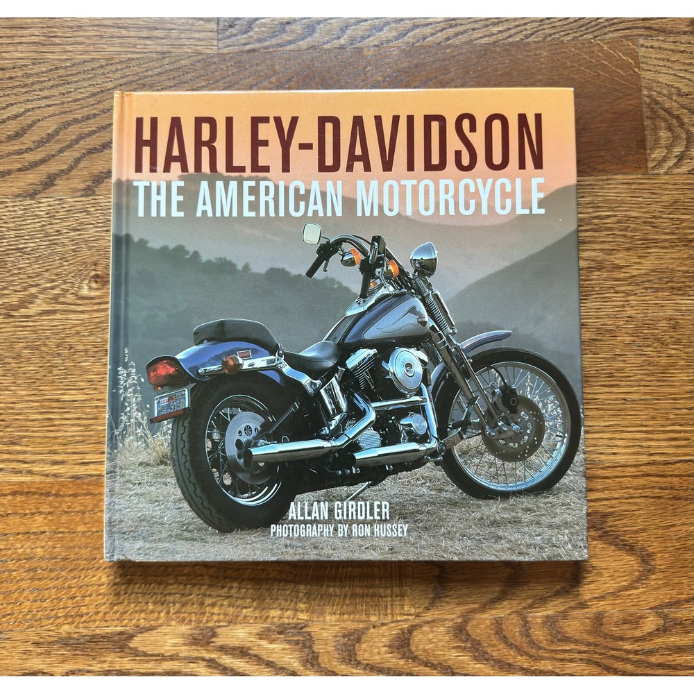 Harley-Davidson The American Motorcycle Allan Girdler Hardcover History Book